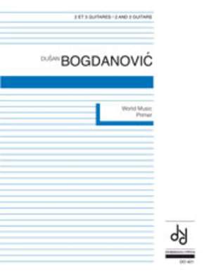 Bogdanovic, D: World Music Primer