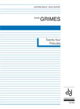 Grimes, D: 24 Preludes
