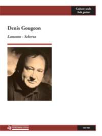 Gougeon, D: Lamento/ Scherzo