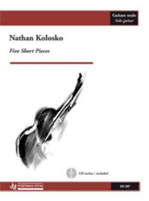 Kolosko, N: Five Short Pieces