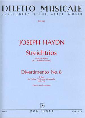 Franz Joseph Haydn: Divertimento Nr. 8 B-Dur Hob. V:8