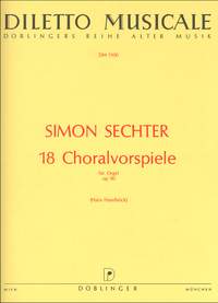 Simon Sechter: 18 Choralvorspiele op. 90