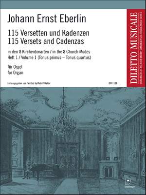 Johann Ernst Eberlin: 115 Versetten und Kadenzen Band 1