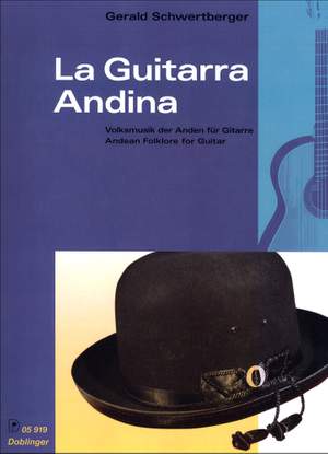 G. Schwertberger: Guitarra Andina