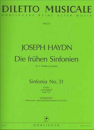 Franz Joseph Haydn: Sinfonia Nr. 31 D-Dur Mit Dem Hornsignal