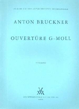 Bruckner: Ouvertüre g-moll (1863)