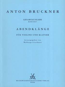 Bruckner, A: Abendklänge