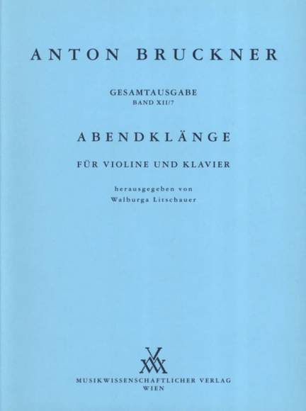Bruckner, A: Abendklänge