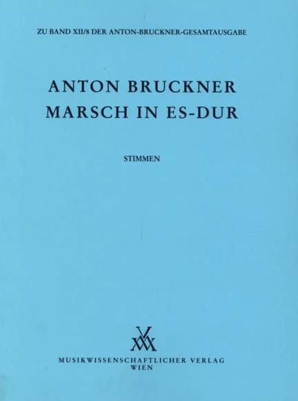 Bruckner, A: March E flat major