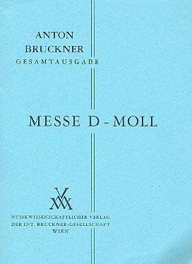 Bruckner, A: Mass D minor
