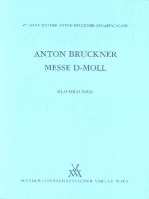 Bruckner, A: Mass D minor