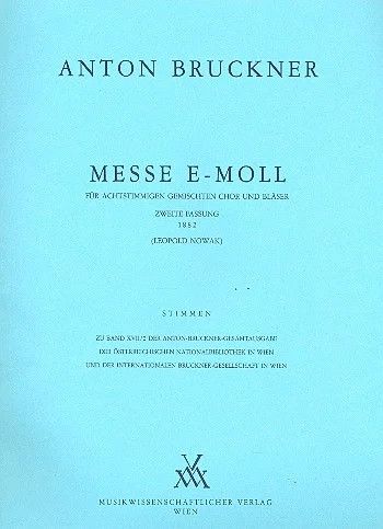 Bruckner, A: Mass E minor (1882)