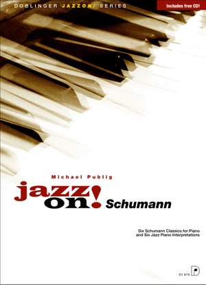 M. Publig: Jazz On Schumann