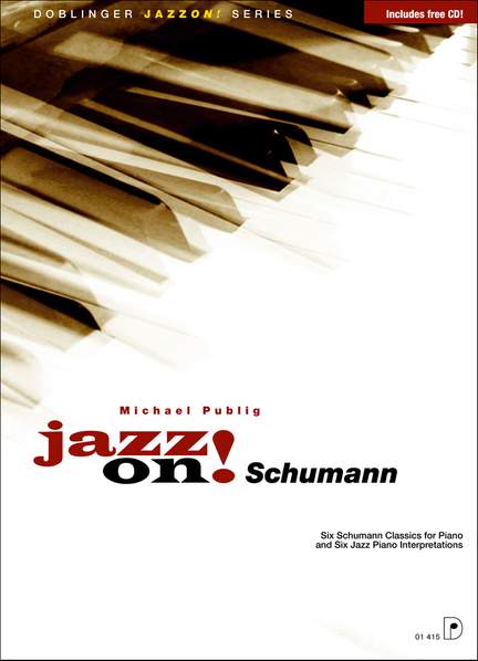 M. Publig: Jazz On Schumann