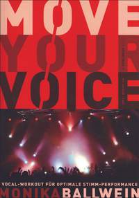 Monika Ballwein: Move Your Voice