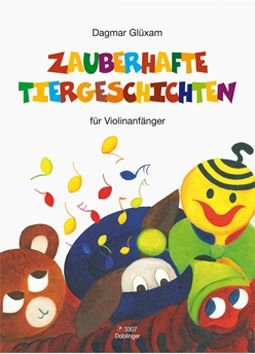 Dagmar Glüxam: Zauberhafte Tiergeschichten für Violine