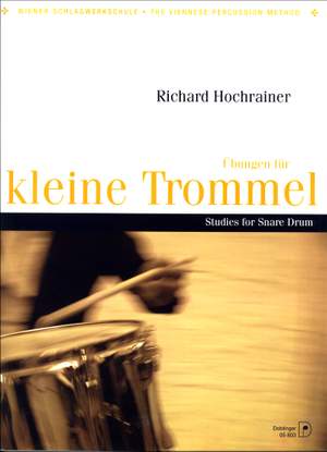 Richard Hochrainer: Ubungen Fur Kleine Trommel
