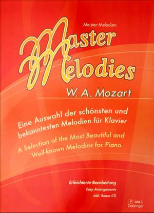 Wolfgang Amadeus Mozart: Eine Auswahl der schönsten Melodien, inkl. CD