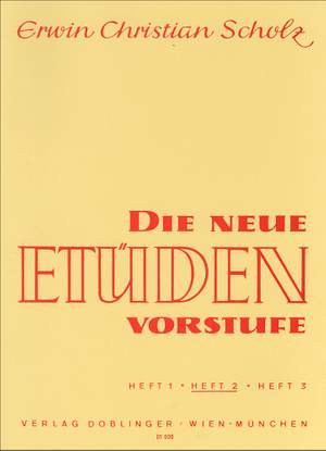Erwin Christian Scholz: Neue Etuden Vorstufe 2