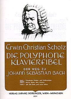 Erwin Christian Scholz: Polyphone Klavierfibel 1