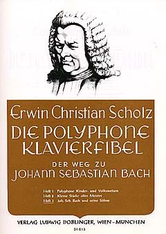 Erwin Christian Scholz: Polyphone Klavierfibel 3