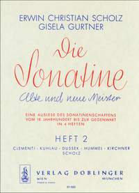 Gisela Gurtner_Erwin Christian Scholz: Die Sonatine Band 2