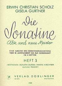 Gisela Gurtner_Erwin Christian Scholz: Die Sonatine Band 3