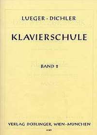 Maria Lueger_Joseph Dichler: Der Weg zur Musik Band 2