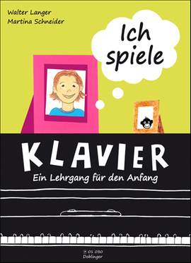 M. Langer: Ich Spiele Klavier
