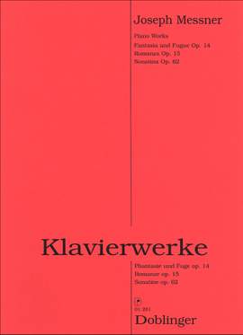 Joseph MESSNER: Klavierwerke