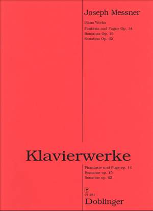 Joseph MESSNER: Klavierwerke