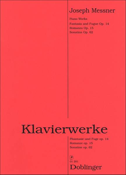 Joseph MESSNER: Klavierwerke