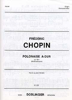Frédéric Chopin: Militär-Polonaise A-Dur op. 40 / 1