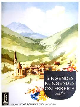Erwin Christian Scholz: Singendes Klingendes Osterreich