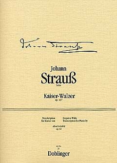 Johann Strauss_Alfred Grünfeld: Kaiser-Walzer op. 437