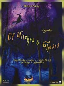 Michael Publig: Spooky - Of Witches and Ghosts