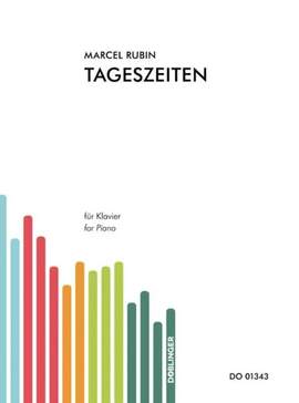 Marcel Rubin: Tageszeiten