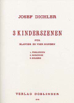 Josef Dichler: 3 Kinderszenen