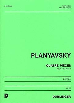 Peter Planyavsky: Quatre Pieces