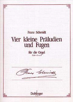 Schmidt: Kleine Preludien(4) & Fugen