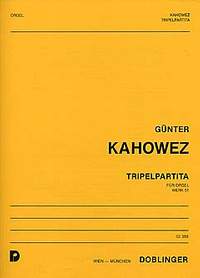 Günter Kahowez: Tripelpartita