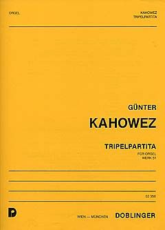 Günter Kahowez: Tripelpartita