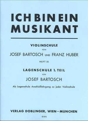 Josef Bartosch_Franz Josef Huber: Ich bin ein Musikant