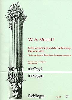 Wolfgang Amadeus Mozart: 6 vierstimmige und 3 fünfstimmige langsame Sätze