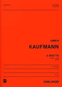 Armin Kaufmann: 8 Duette