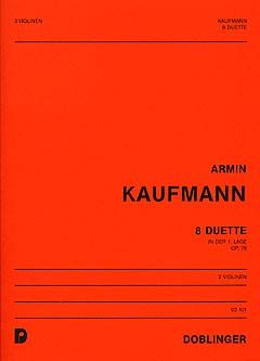 Armin Kaufmann: 8 Duette