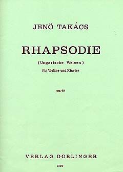 Jenö Takacs: Rhapsodie op. 49