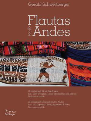 Gerald Schwertberger: Flautas De Los Andes