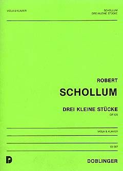 Robert Schollum: 3 kleine Stücke