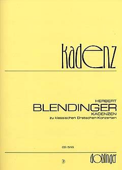 Herbert Blendinger: Kadenzen zu klassischen Bratschenkonzerten